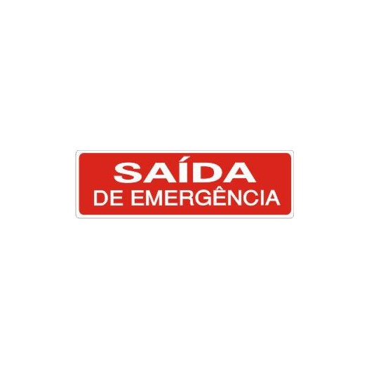 Placa sinalizacao 10x30 pvc saida de emergencia [ s225 ] acesso